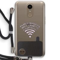 Home Is Where The Wifi Is: LG K10 (2017) Transparant Hoesje met koord
