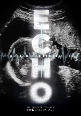 Echo - Nico De Braeckeleer - ebook