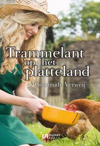 Trammelant op het platteland - Geertrude Verweij - ebook