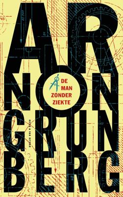 De man zonder ziekte (Paperback)