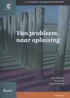 Van probleem naar oplossing (Paperback)