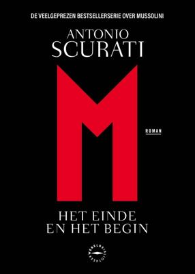 M. Het einde en het begin - Antonio Scurati - ebook
