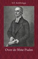 Over de 50ste Psalm (Paperback)