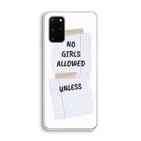 No Girls Allowed Unless: Samsung Galaxy S20 Plus Transparant Hoesje