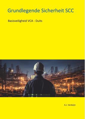 Basisveiligheid VCA - Duits (Paperback)