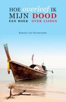 Hoe overleef ik mijn dood? - Korine Van Veldhuijsen - ebook