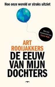 De eeuw van mijn dochters - Art Rooijakkers - ebook