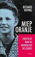 Miep Oranje - Richard Hoving - ebook