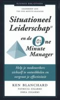 Situationeel leiderschap II en de one minute manager (Paperback) Situationeel leiderschap II en de one minute manager (Paperback)
