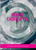 Merkdisruptie - Richard Otto, Frank Haveman, Jeroen Cremer - ebook - thumbnail