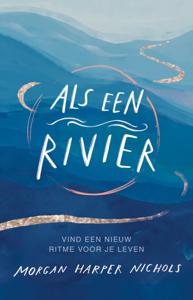 Als een rivier (Hardback)