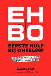 Eerste hulp bij ongeloof (Paperback)