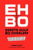 Eerste hulp bij ongeloof (Paperback)