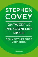 Ontwerp je persoonlijke missie - Stephen Covey - ebook