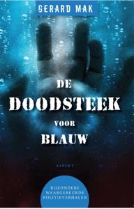 De doodsteek voor blauw (Paperback)