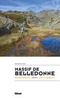 Wandelgids Massif de Belledonne - randonnées vers les sommets | Glenat