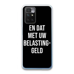 Belastinggeld - Zwart: Xiaomi Redmi 10 Transparant Hoesje