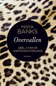 Overvallen - Maya Banks - ebook