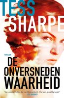 De onversneden waarheid - Tess Sharpe - ebook