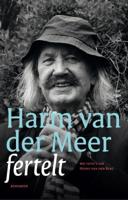 Harm van der Meer fertelt (Paperback)