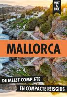 Mallorca - Wat & Hoe reisgids - ebook
