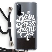Born to Fight: OnePlus Nord CE 5G Transparant Hoesje met koord