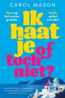 Ik haat je, of toch niet? (Paperback)