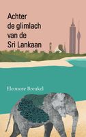 Achter de glimlach van de Sri Lankaan - Eleonore Breukel - ebook