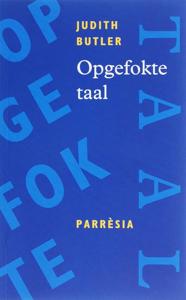 Opgefokte taal (Paperback)