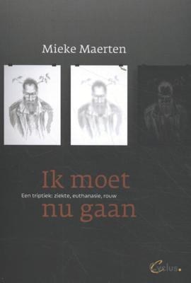 Ik moet nu gaan (Paperback)