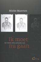 Ik moet nu gaan (Paperback)