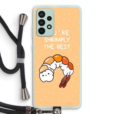 You're Shrimply The Best: Samsung Galaxy A52s 5G Transparant Hoesje met koord