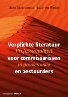Verplichte literatuur voor commissarissen en bestuurders (Paperback)