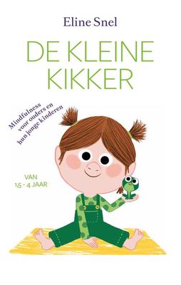 De kleine kikker - Eline Snel - ebook