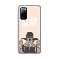 Slay All Day: Samsung Galaxy S20 FE / S20 FE 5G Transparant Hoesje