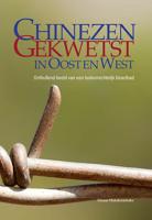 Chinezen gekwetst in Oost en West (Paperback)