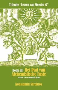Het Pad van alchemistische fusie (Hardback)