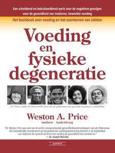 Voeding en fysieke degeneratie (Hardback)