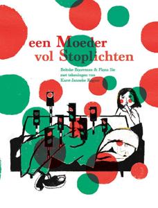 Een moeder vol stoplichten (Paperback)