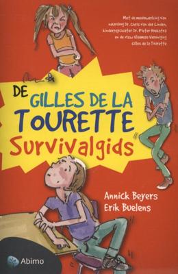 De gilles de la tourette survivalgids (Paperback)