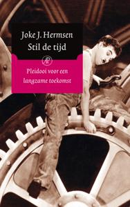 ISBN Stil de tijd ( Pleidooi voor een langzame toekomst )