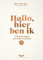 Hallo, hier ben ik (Hardback)
