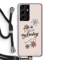 Tough Life: Samsung Galaxy S21 Ultra Transparant Hoesje met koord