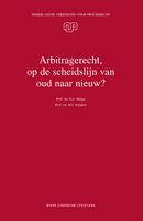 Arbitragerecht, op de scheidslijn van oud naar nieuw? - G.J. Meijer, H.J. Snijders - ebook - thumbnail