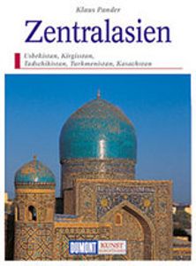 Reisgids Kunstreiseführer Zentralasien Centraal Azië | Dumont