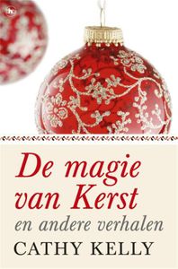 De magie van kerst - Cathy Kelly - ebook