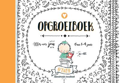 O&apos;Baby Opgroeiboek (Hardback)