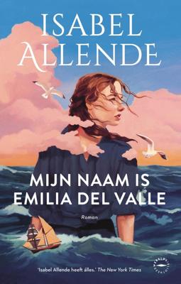 Mijn naam is Emilia del Valle - Isabel Allende - ebook