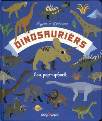 Dinosauriërs Een pop-upboek (Hardback)
