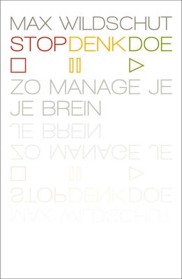 Stop, denk, doe - Max Wildschut - ebook